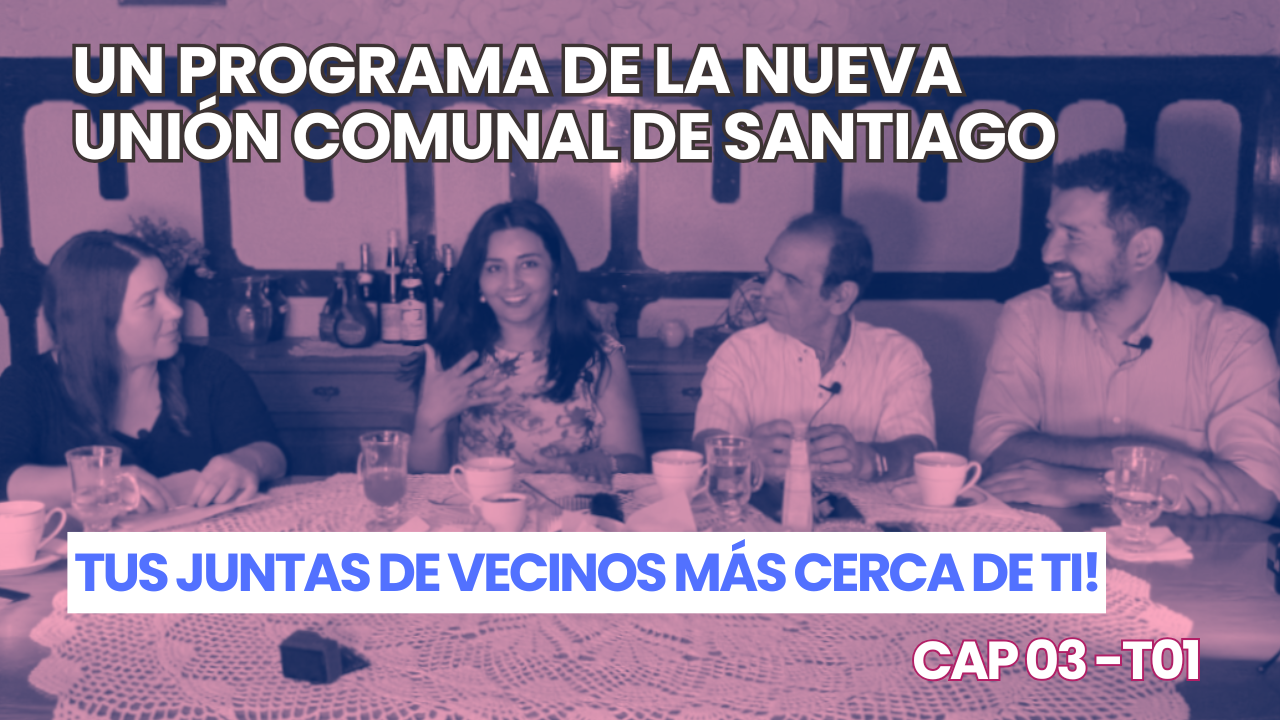 Un Programa de la Nueva Unión Comunal de Santiago – Cap03 T1